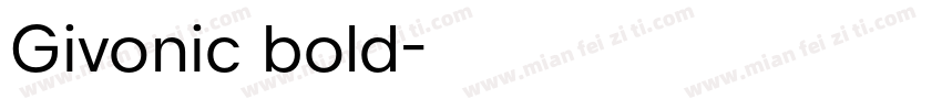 Givonic bold字体转换